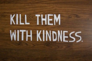 kindness | typewritten