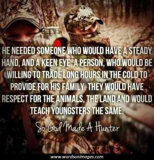 So God Made a Hunter