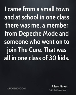 came from a small town and at school in one class there was me, a ...