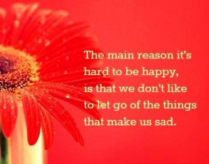 ... some Quotes About Moving On , hopefully it can be your inspiration