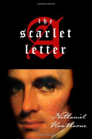 The Scarlet Letter by Nathaniel Hawthorne #books