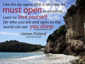 ... -and-open-so-the-world-can-see-you-shine.-James-Poland.jpg (640×480