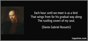 More Dante Gabriel Rossetti Quotes