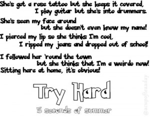 5sos Quotes Tumblr 5sos lyrics. try hard