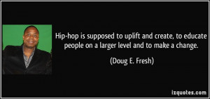 More Doug E. Fresh Quotes