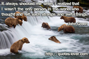 Topics: John-green Picture Quotes , Looking-for-alaska Picture Quotes