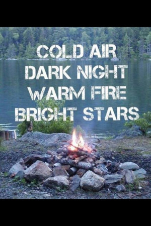 quote #summer #country #bonfire