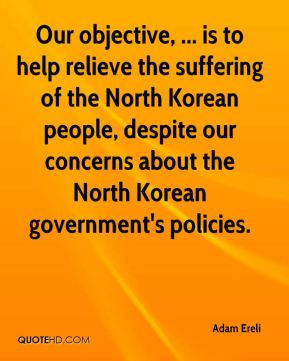 ... North Korean people, despite our concerns about the North Korean