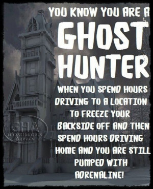 Ghost Hunting Funny Quotes