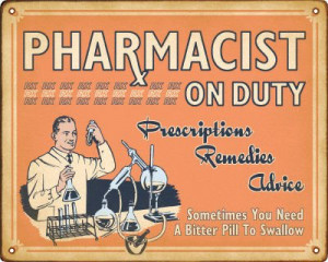 Pharmacy Sign - Pharmacist On Duty (Male)