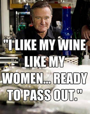 ... quotes from Robin Williams , Robin Williams , Robin Williams quotes