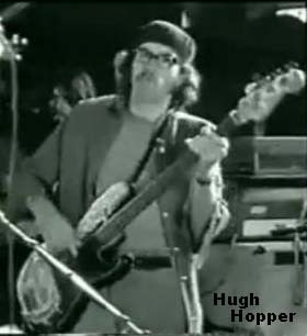 Hugh Hopper of Soft Machine, probably the one true bass god I have.
