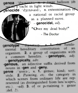 Genocide Doctor Who Quote Doctor who - genocide by