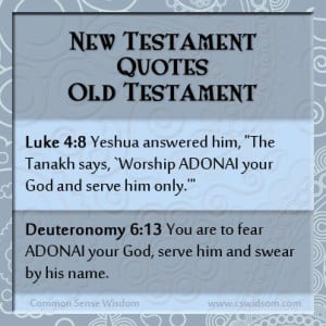 New Testament Quotes Old Testament Part 6