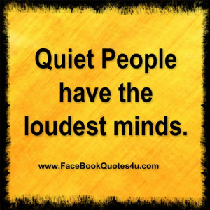 quiet people have the ..
