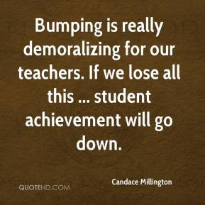 Bumping Is Really Demoralizing For Our Teachers. If We Lose All This ...