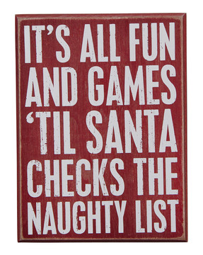 Home Christmas Home Décor It's All Fun and Games Til Santa Checks The ...