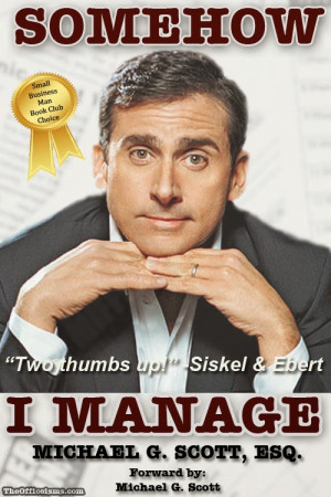 Somehow I Manage Michael Scott's book meme The Office