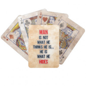 man's not what he thinks he's he's what he hides bicycle card deck