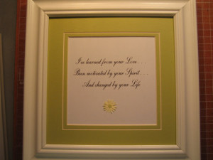 Framed quote for someone who has inspired you and your life - 9x9 ...