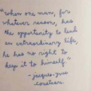 Ocean Quotes Cousteau http://theoceanvoyager.com/remembering-jacques ...