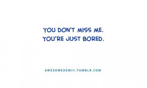 bored quotes – bored 101 quotes about life [500x300] | FileSize: 35 ...