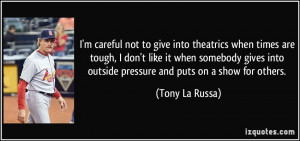 Tony La Russa Quote