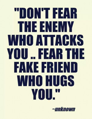 Amen!!! Fake friends
