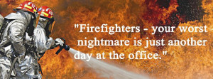 Firefighter Quotes