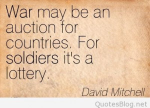 Quotation-David-Mitchell-soldiers-war-Meetville-Quotes-3403