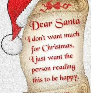 Dear santa i don’t want much for christmas