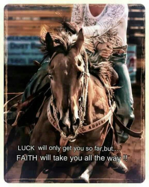 ... will only get you so far, but... FAITH will take you all the way