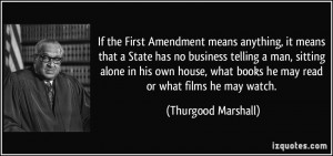 If the First Amendment means anything, it means that a State has no ...