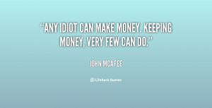 Quotes by John Mcafee