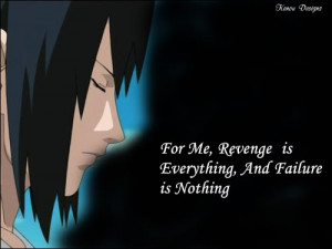Sasuke Quotes To Naruto Sasuke's quote photo