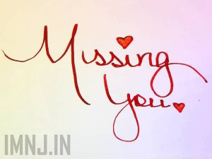 Missing You Could Turn From