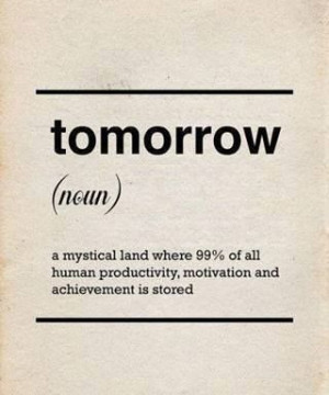 The definition of tomorrow: