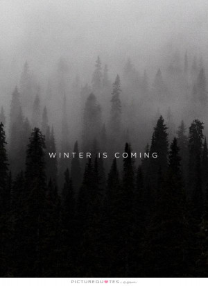 Game Of Thrones Quotes Winter Quotes