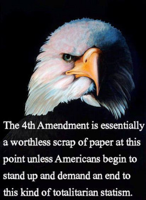 On the 4th Amendment...