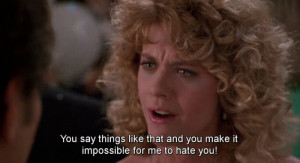 ... 6th, 2014 Leave a comment Picture quotes When Harry Met Sally quotes