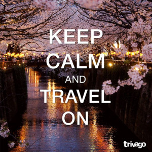 Travel Quotes: Keep Calm and Travel On