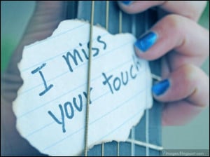 quotes, girl, girl, guitar, i-miss-your-touch