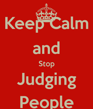 stop judging people quotes