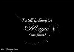 still believe in magic