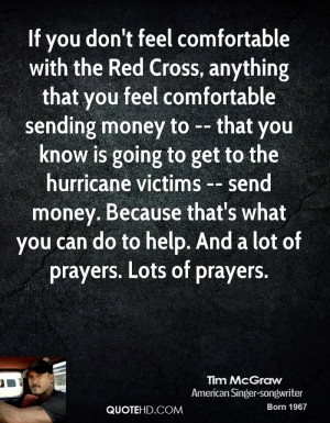 If you don't feel comfortable with the Red Cross, anything that you ...