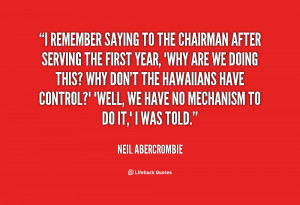 Related Pictures neil abercrombie picture quotes 1