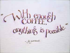 coffee-quote-DSC02788