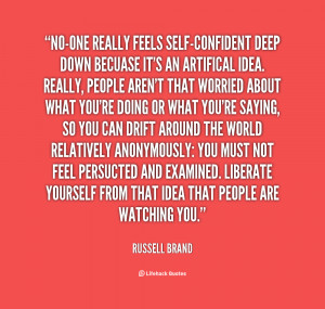 quote-Russell-Brand-no-one-really-feels-self-confident-deep-down ...