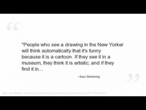 Saul Steinberg's quote #1