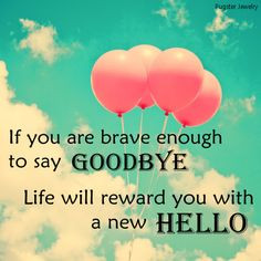 quote say goodbye More